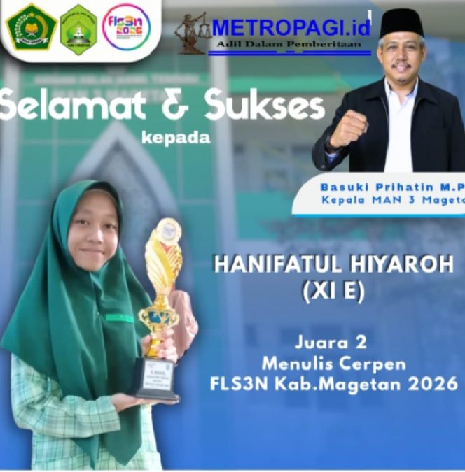 
 MAN 3 Magetan Kembali Toreh Prestasi Gemilang di FLS3N Kabupaten Magetan 2026
