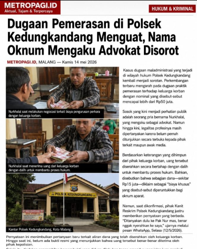 
 Dugaan Pemerasan di Polsek Kedungkandang Menguat, Nama Oknum Mengaku Advokat Disorot