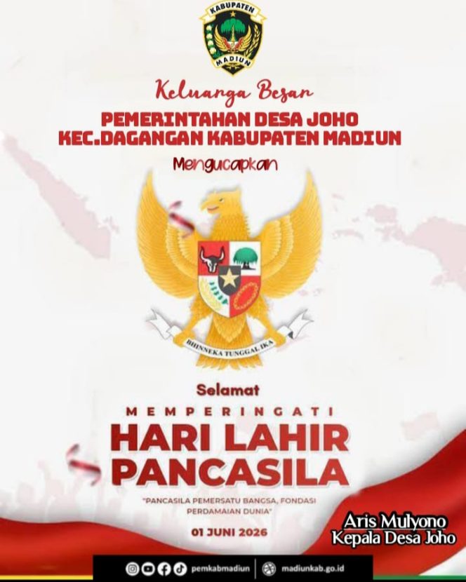 
 Pemerintah Desa Joho, Kec. Dagangan, Kab. Madiun Mengucapkan Selamat Hari Lahir Pancasila Tahun 2026